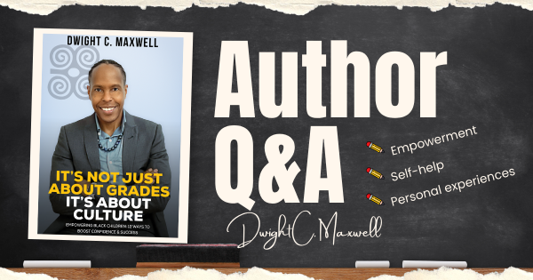 Q&A with Dwight C. Maxwell